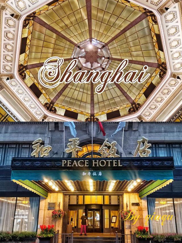 Landmark Building of Greater Shanghai - The Peace Hotel
