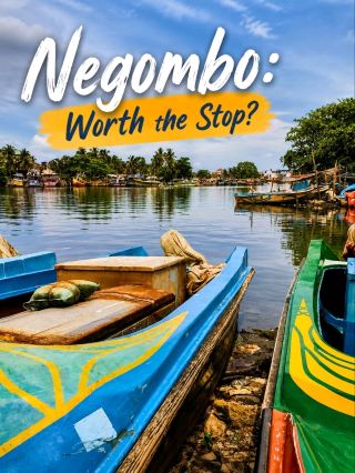 Negombo: Worth Visiting, or Just a Convenient Airport Stop? 🇱🇰✈️