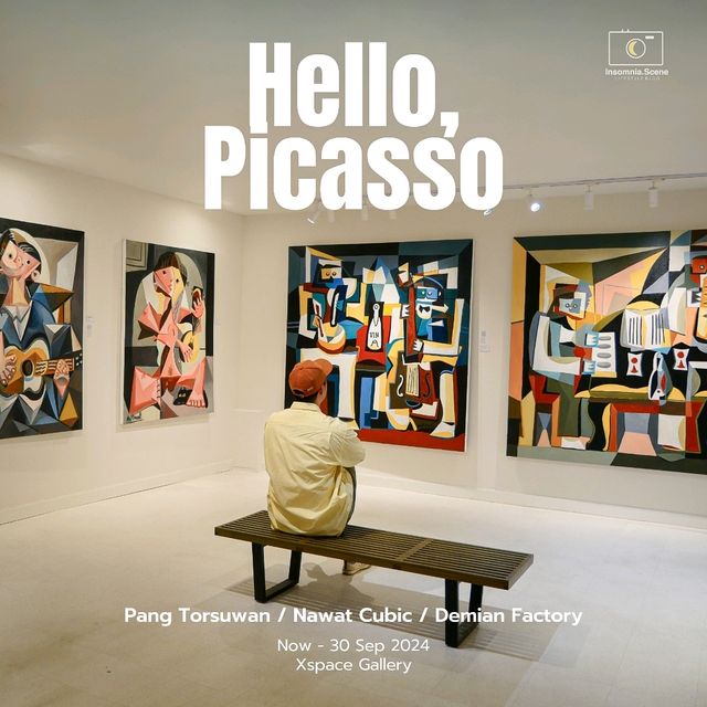 ไปทักทาย Picasso ที่ Xspace กัน👨‍🎨🎨