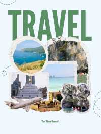 Thailand Trip Initiary 