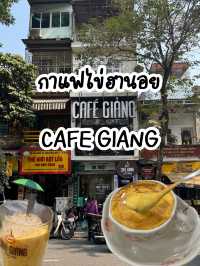 กาแฟไข่ที่ห้ามพลาดในฮานอย Cafe Giảng