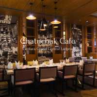 Chatuchak Cafe Centara Grand Central Ladprao