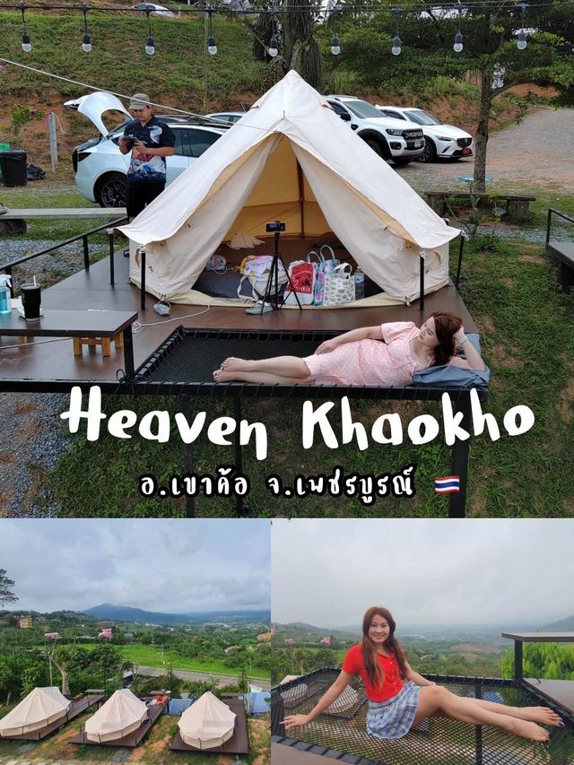 Heaven Khaokho  มานอนเต้นท์ ชมวิว บรรยากาศขิลล์