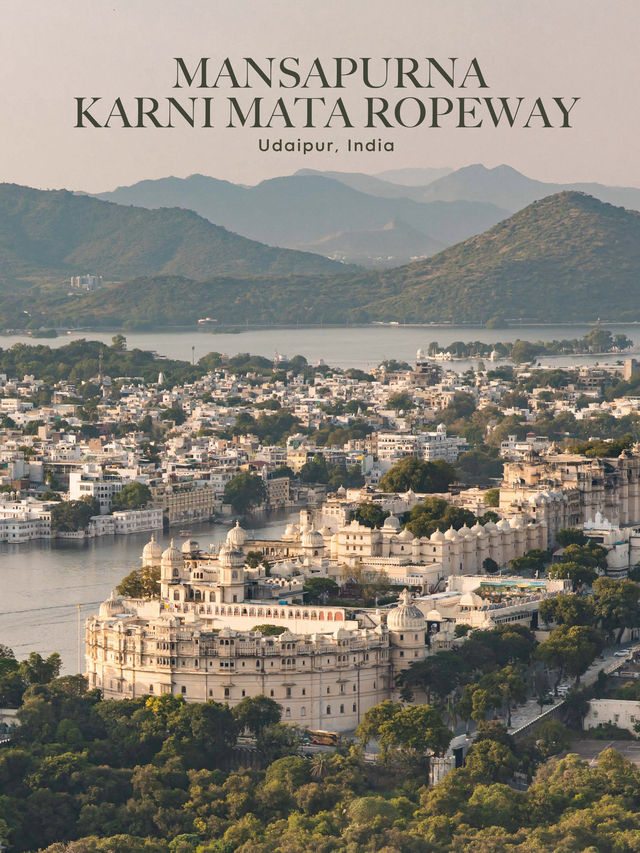 Mansapurna Karni Mata Ropeway ชมวิว udaipur มุมสูง