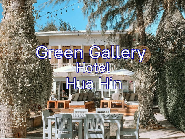 Green Gallery Hua Hin