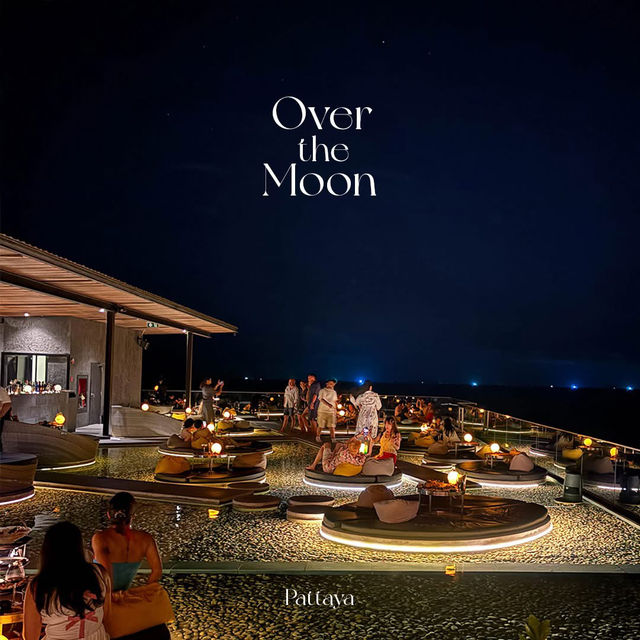 Over the Moon Pattaya