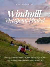 🌅✨ Windmill Viewpoint