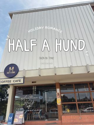HALF A HUND คาเฟ่จังหวัดตราด☕️