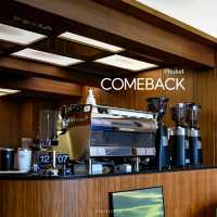 คาเฟ่เปิดใหม่ COMEBACK PHUKET