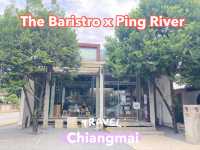 The Baristro x Ping River