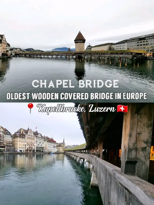 🇨🇭 Chapel Bridge (Kapellbrücke), Lucerne