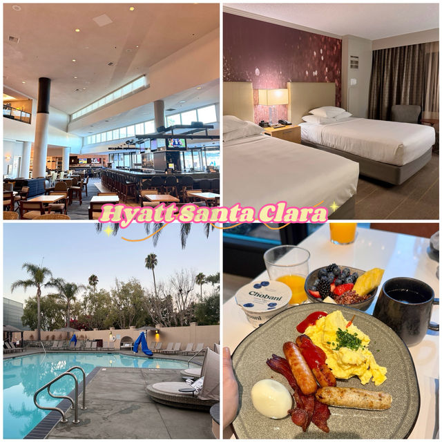 🇺🇸美西日記01 灣區推薦飯店「Hyatt Santa Clara」