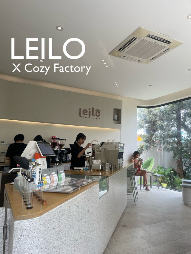 Leilo X Cozy Factory ระยอง