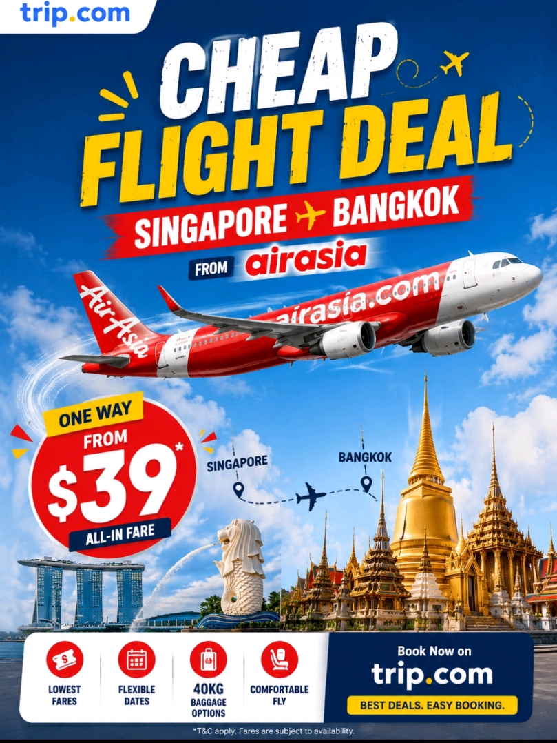 
✈️ Crazy Flight Deal Alert! Singapore ➡️ Bangkok 🇸🇬🇹🇭

Ready for your next getaway? Fly from Singapore to Bangkok at an unbelievable price with AirAsia! 💸 Grab this limited-time deal on Trip.com and explore Thailand’s vibrant streets, stunning temples, and delicious street food without breaking your budget. 🍜🛕

Imagine cruising above the clouds ✨ and landing in the heart of Bangkok—where adventure, shopping, nightlife, and culture are waiting for you! 🛍️🌆

Whether it’s a quick weekend escape or a fun-filled holiday, this deal is perfect for travelers who love smart savings and big experiences. Don’t miss out—these fares won’t last long! ⏳

👉 Book now, pack your bags, and let your Bangkok story begin! 💛✈️

#FlightDeal #CheapFlights #AirAsia #TripCom #SingaporeToBangkok #TravelDeals #BudgetTravel #ThailandTrip #Wanderlust #TravelNow #ExploreAsia #HolidayVibes #TravelSmart #BangkokCalling #FlyForLess