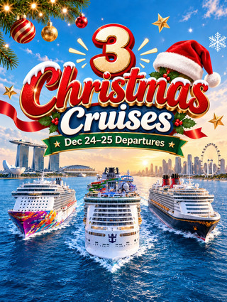 From S$352: Your Christmas Cruise Escape Is Calling🎄