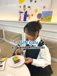 รีวิว FUN Cafe: เพ้นท์เค้กกันเถอะ!!