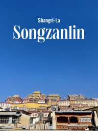 Songzanlin – พระราชวังโปตาลาแห่งแชงกรีล่า 🏔️