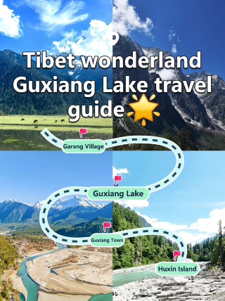 Tibet wonder Guxiang Lake guide