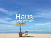 วะริมเล ทานกาแฟที่ Haus.