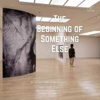 The Beginning of Something Else