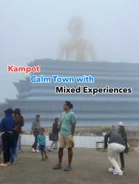 Kampot – Calm Town with Mixed Experiences