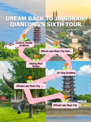 Dreaming of Jiangnan! I found the stunning secret spots from Qianlong’s six trips to Jiangnan