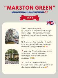 Marston Green 2-Days itinerary 