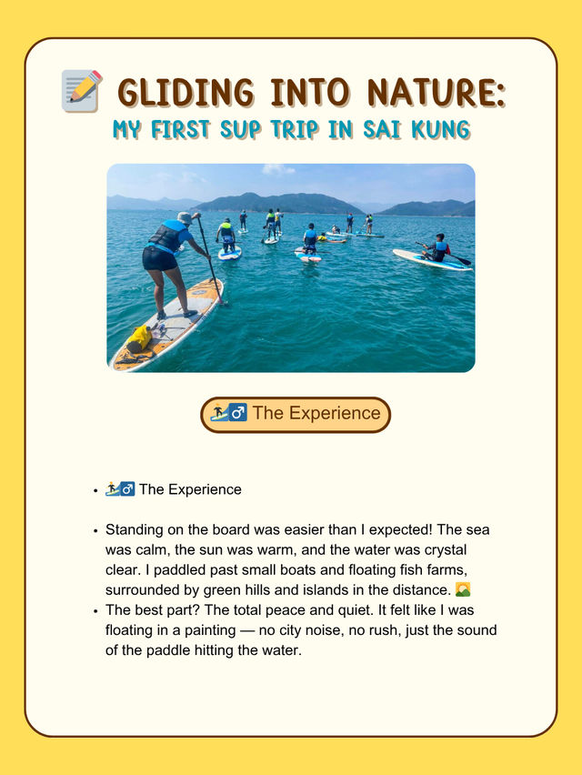 📝 Gliding into Nature: My First SUP Trip in Sai Kung