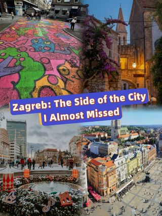 Zagreb: The Side of the City I Almost Missed