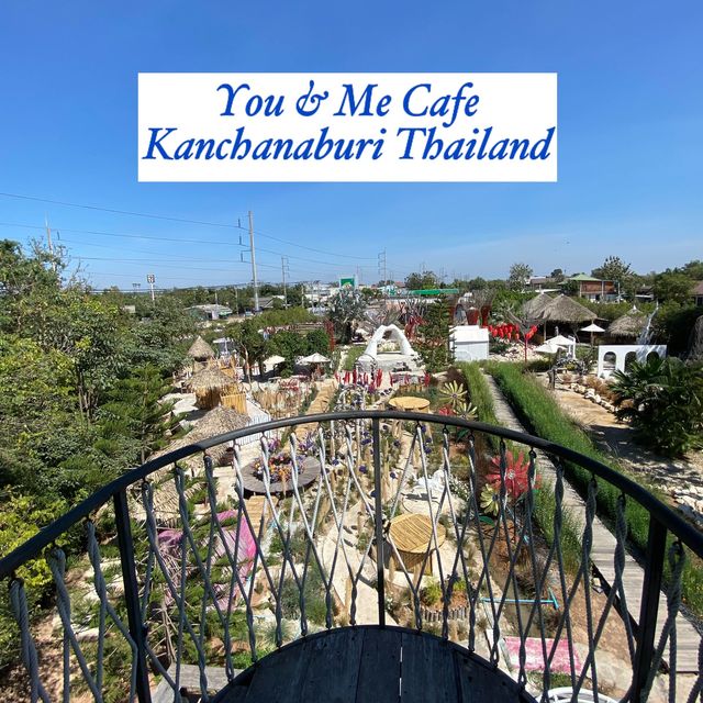 You & Me Cafe Kanchanaburi 🇹🇭🫰