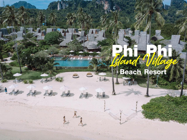 Phi Phi Island Village Beach Resort