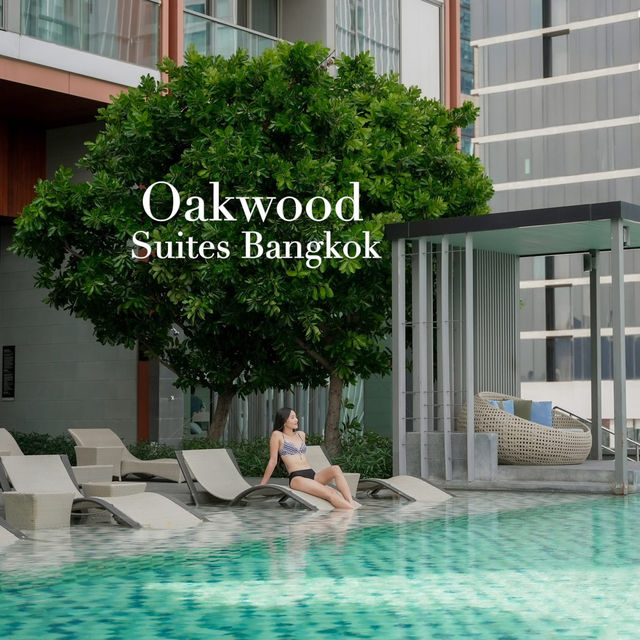 Oakwood ที่พักใจกลางกรุง