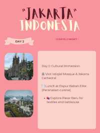 🇮🇩 Jakarta Itinerary 1: History & Heritage 🏛️📜