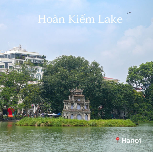 🐢✨ Hoàn Kiếm Lake – หัวใจของฮานอย 