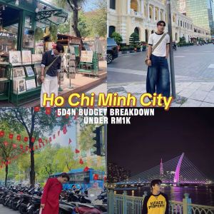 我如何用不到RM1K玩轉胡志明市5天（預算明細＆美照打卡點！）