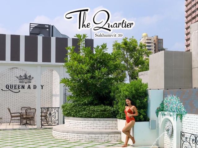 The Quartier Sukhumvit 39 ที่พักทำเลดี กลางกรุง