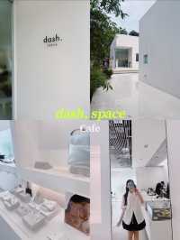 dash.space – คาเฟ่และบาร์สุดมินิมอล