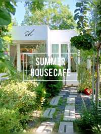 ☕ : Summer house cafe คาเฟ่ปากเกร็ด นนทบุรี