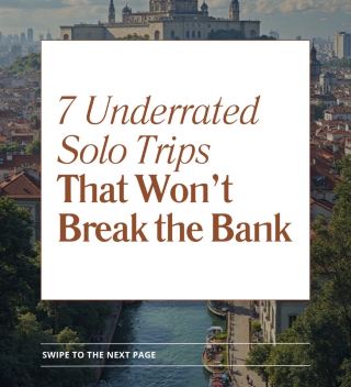 7 Underrated Solo Trips That Won’t Break the Bank
