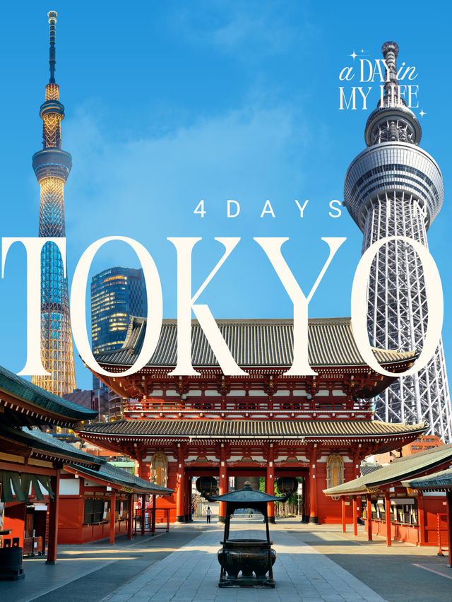 🌸Tokyo Must-Visit Spots: Perfect 4-Day Itinerary for First-Timers🌸 🌸Tokyo Must-Visit Spots: Perfect 4-Day Itinerary for First-Timers🌸