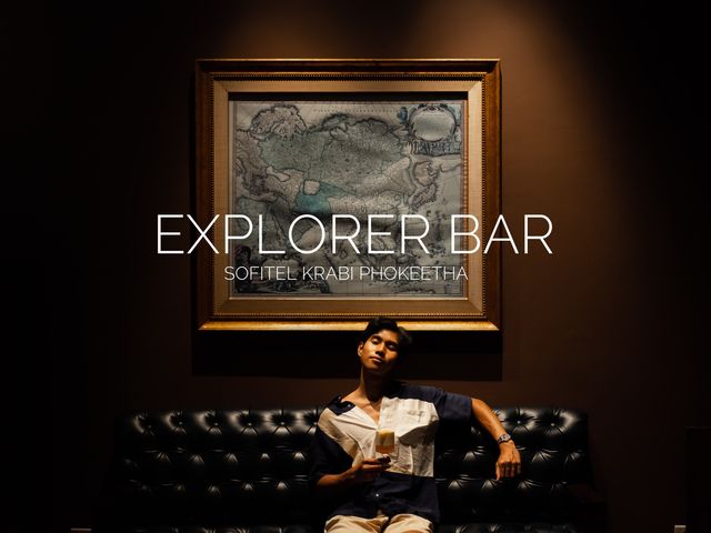 Explorer Bar บาร์เก๋รีสอร์ทหรู 