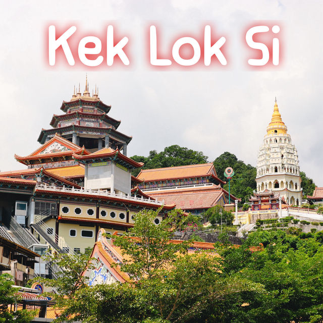 Kek Lok Si