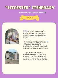 Leicester itinerary 