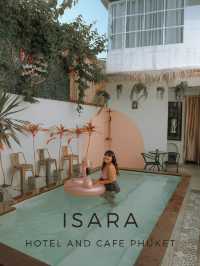 Isara hotel and cafe phuket