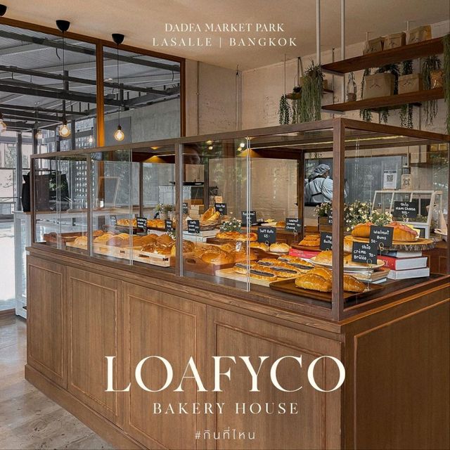 Loafyco Bakery House • Lasalle Bangna