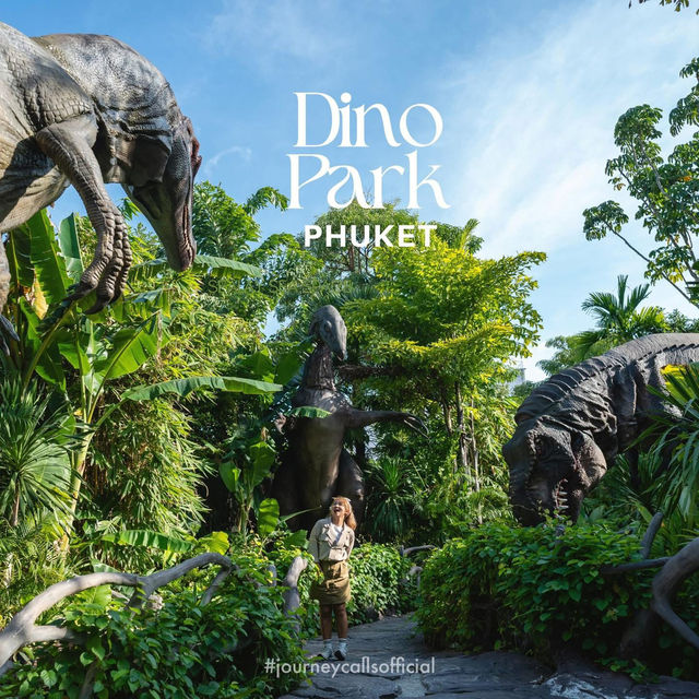 ไป 📸 กับไดโนเสาร์ล้านปี 🦖🦕ที่ภูเก็ตนี่เอง 🥰