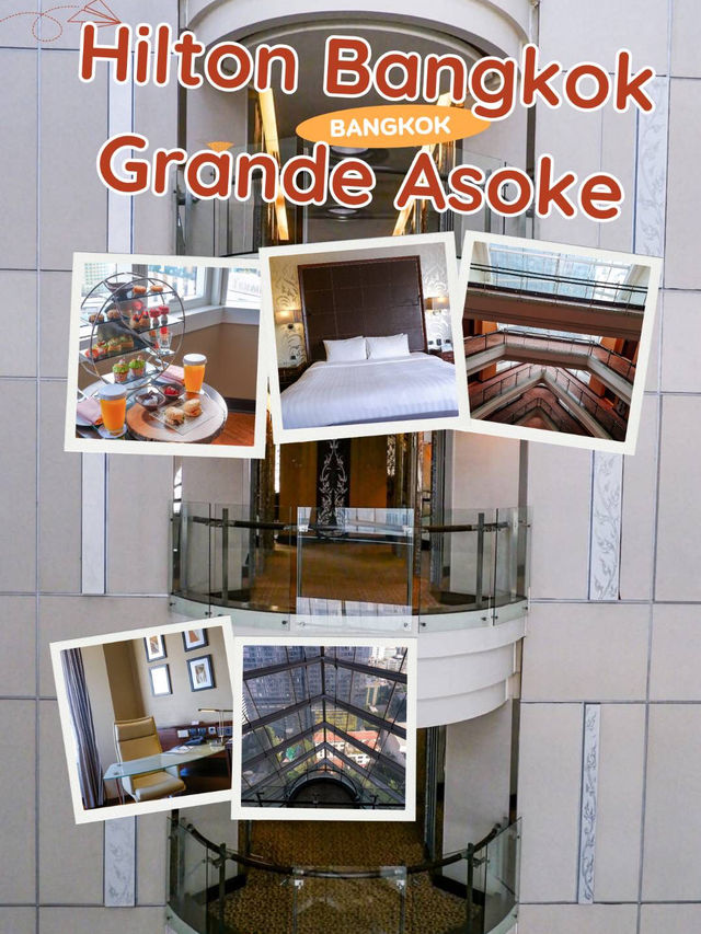 Hilton Bangkok Grande Asoke