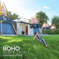 🏕️ที่พักสไตล์โบฮีเมียน BOHO STORY Pool Villa กาญฯ