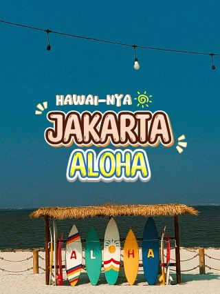 JAKARTA's Hawaii