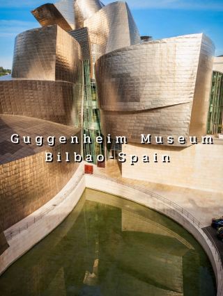 พิพิธภัณฑ์กุกเกนไฮม์ บิลบาโอ ประเทศสเปน